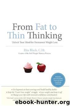 From Fat to Thin Thinking by Rita Black
