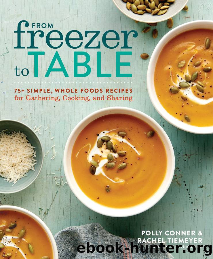 From Freezer to Table by Polly Conner