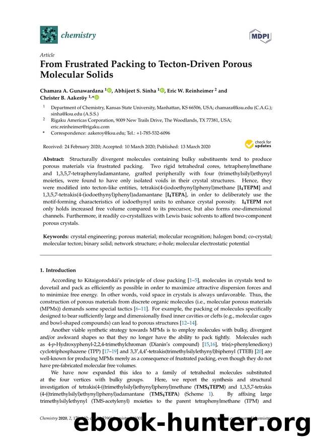 From Frustrated Packing to Tecton-Driven Porous Molecular Solids by Chamara A. Gunawardana Abhijeet S. Sinha Eric W. Reinheimer & Christer B. Aakeröy