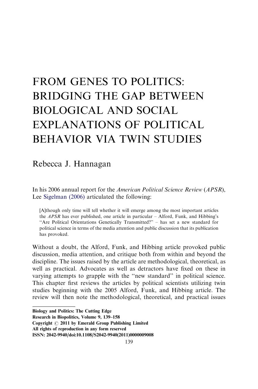 From Genes to Politics: Bridging the Gap Between Biological and Social Explanations of Political Behavior Via Twin Studies by Rebecca J. Hannagan