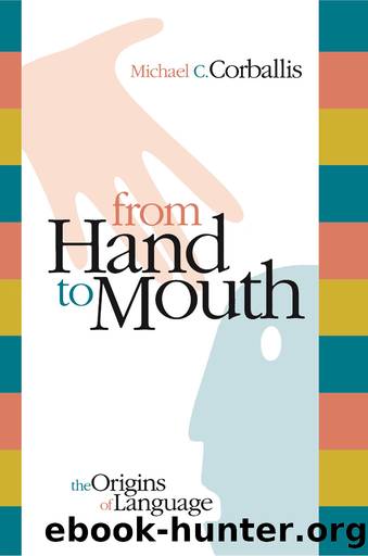 From Hand to Mouth by Michael C. Corballis