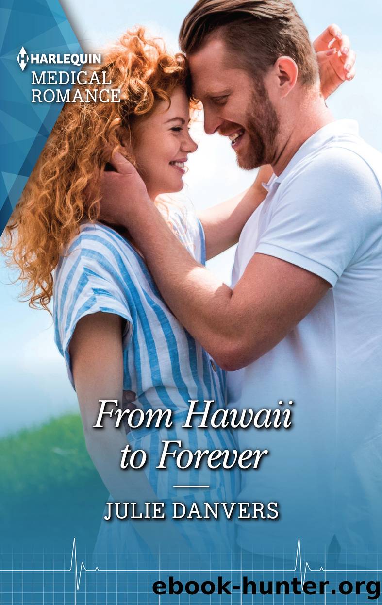 From Hawaii to Forever by Julie Danvers