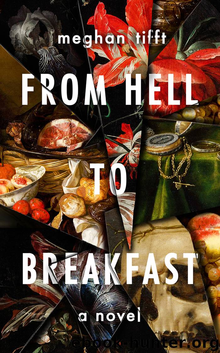 From Hell to Breakfast by Meghan Tifft