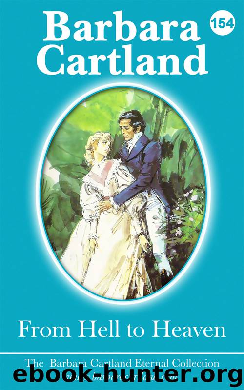 From Hell to Heaven by Barbara Cartland