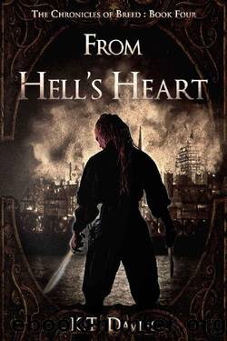 From Hell's Heart by K T Davies