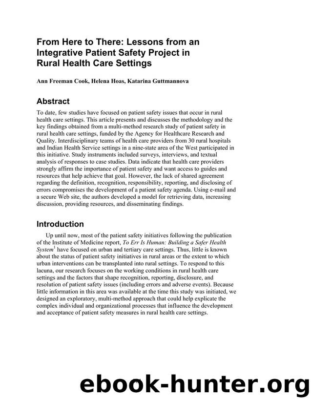 From Here to There: Lessons from an Integrative Patient Safety Project in  Rural Health Care Settings by Unknown