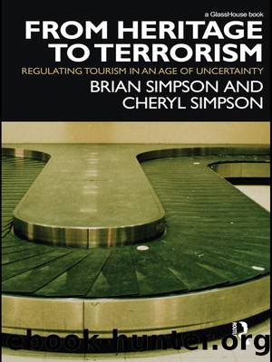 From Heritage to Terrorism by Simpson Brian;Simpson Cheryl; & Cheryl Simpson