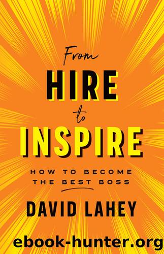From Hire to Inspire by David Lahey