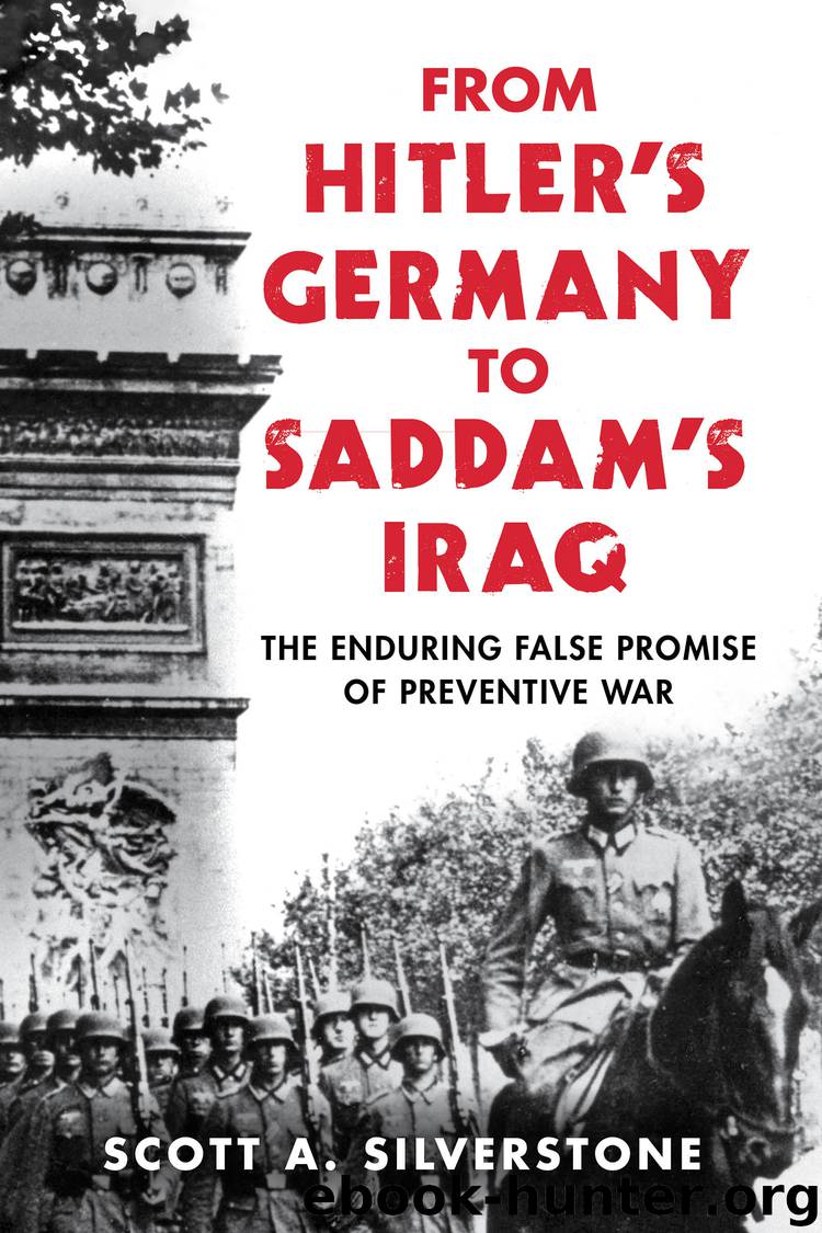 From Hitler's Germany to Saddam's Iraq by Scott A. Silverstone