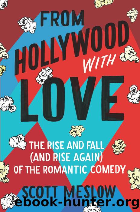 From Hollywood With Love by Scott Meslow