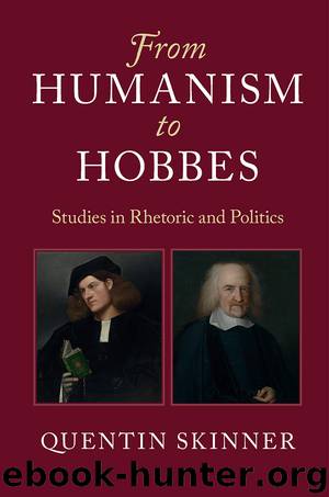 From Humanism to Hobbes by Skinner Quentin
