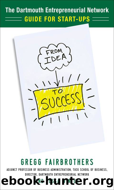 From Idea to Success by Gregg Fairbrothers & Tessa M. Winter