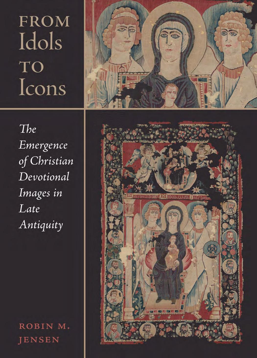 From Idols to Icons by Robin M. Jensen