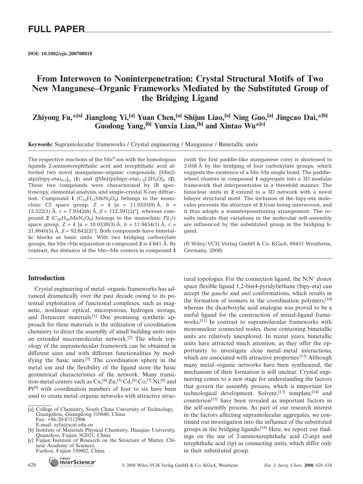 From Interwoven to Noninterpenetration: Crystal Structural Motifs of Two New Manganese-Organic Frameworks Mediated by the Substituted Group of the Bridging Ligand by Unknown
