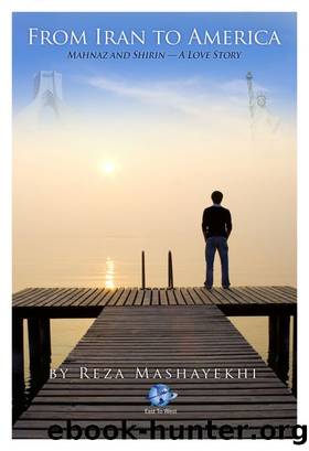 From Iran to America by Reza Mashayekhi