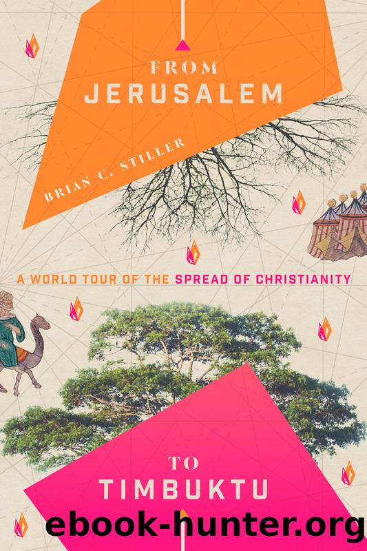 From Jerusalem to Timbuktu by Stiller Brian C.;