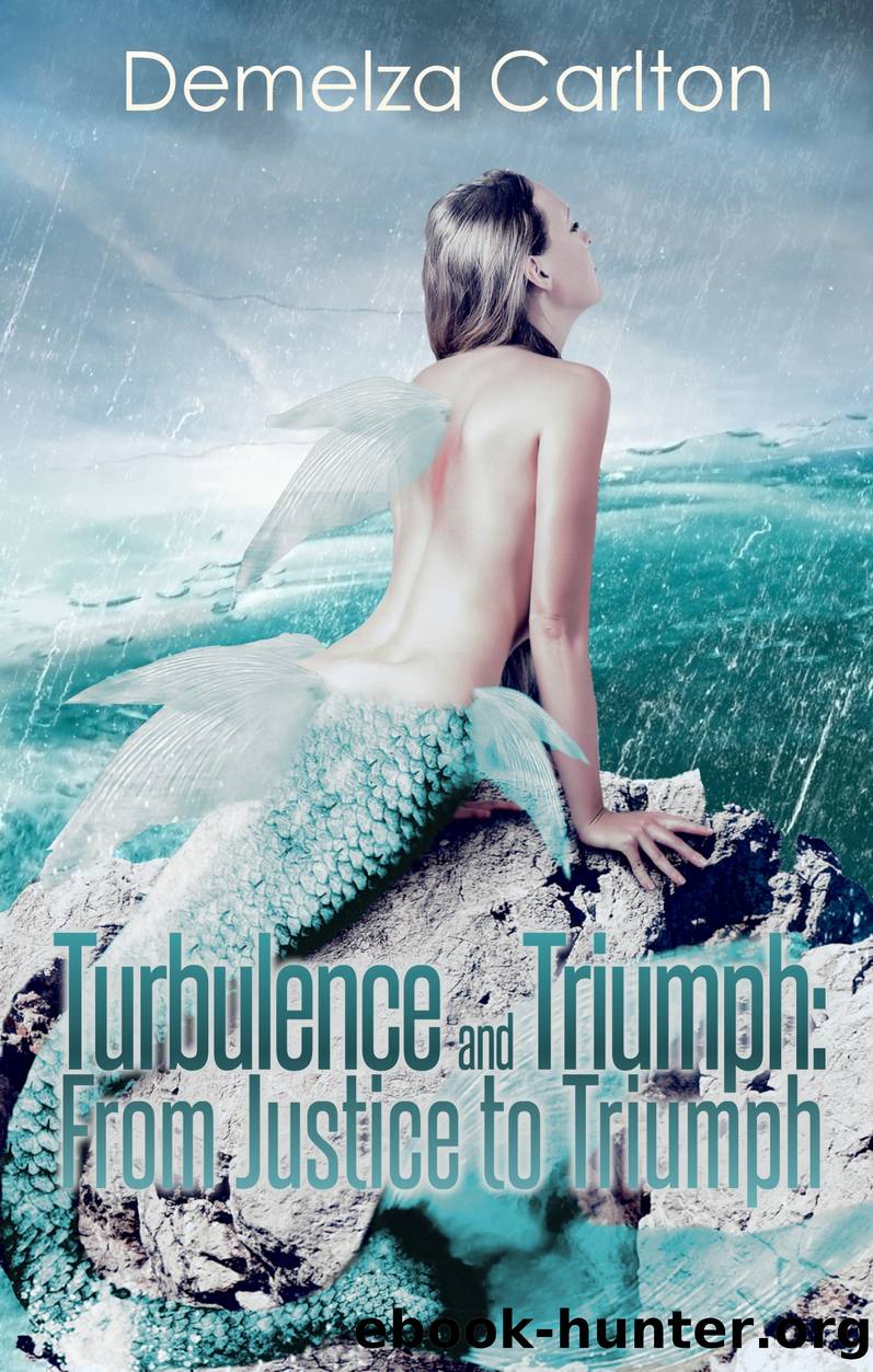 From Justice to Triumph by Demelza Carlton