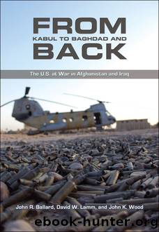 From Kabul to Baghdad and Back by John R Ballard