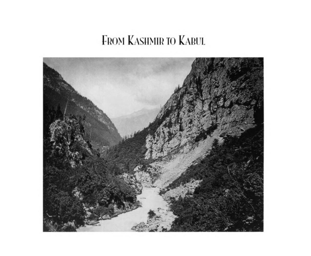 From Kashmir to Kabul : the photographs of John Burke and William Baker, 1860-1900 by Omar Khan