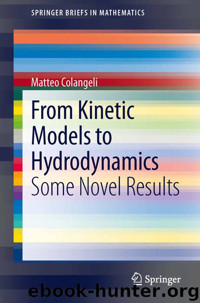 From Kinetic Models to Hydrodynamics by Matteo Colangeli