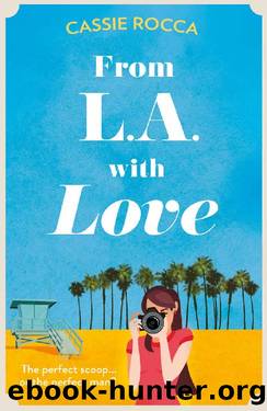 From LA with Love by Cassie Rocca