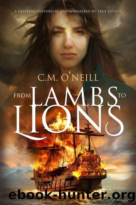 From Lambs to Lions by O'Neill C.M