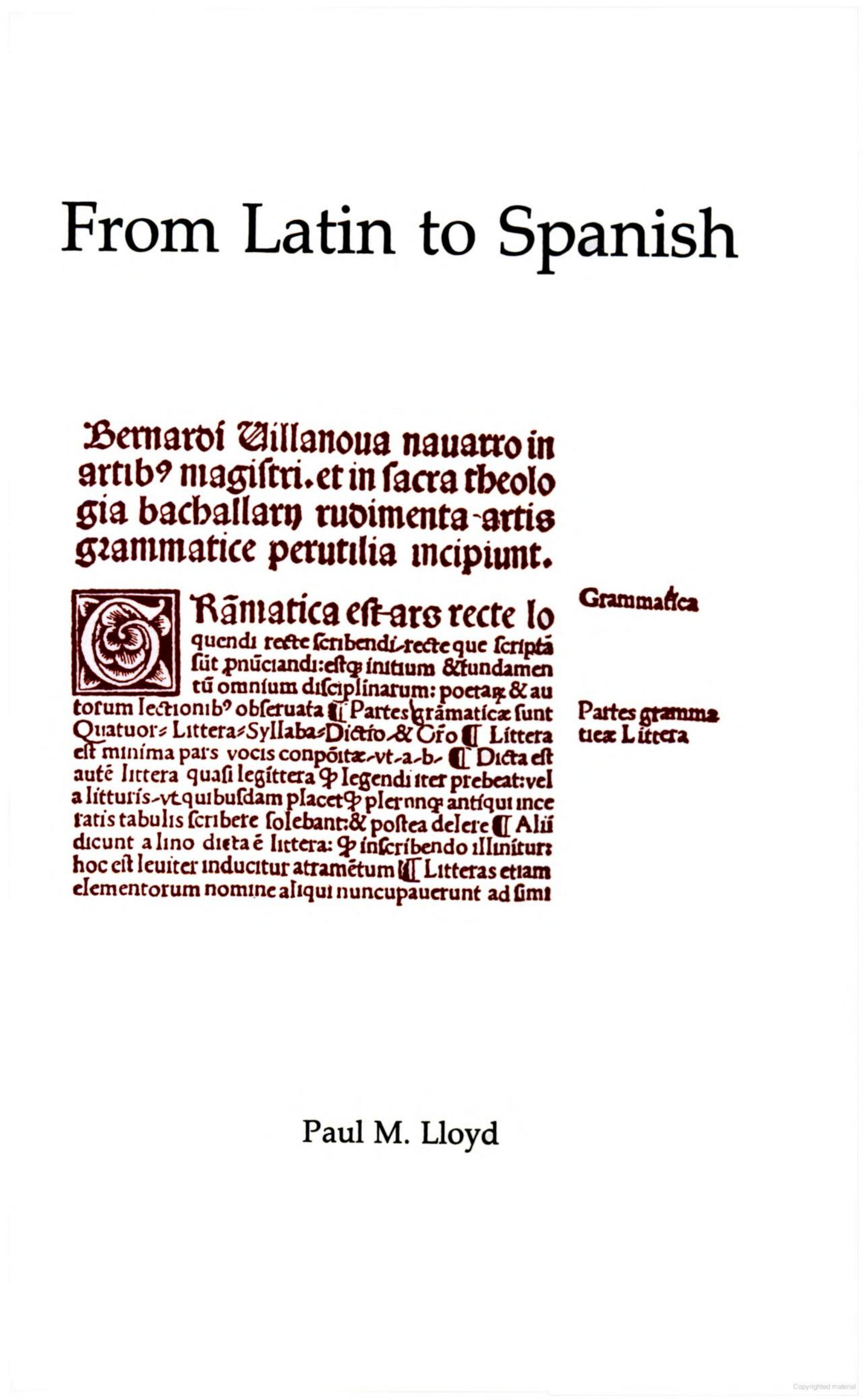 From Latin to Spanish: Historical Phonology and Morphology of the Spanish Language (Memoirs of the American Philosophical Society) by Paul M. Lloyd