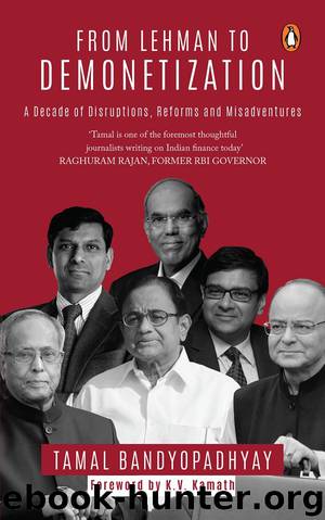 From Lehman to Demonetization by Tamal Bandyopadhyay