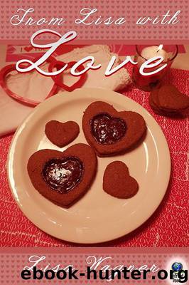 From Lisa with Love by Lisa Wagner
