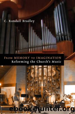 From Memory to Imagination by Bradley C. Randall;
