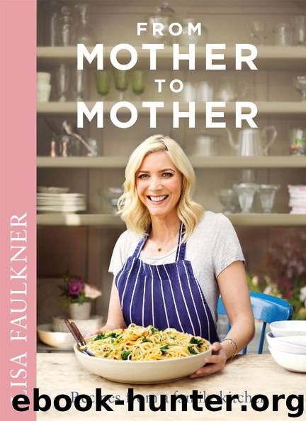 From Mother to Mother by Lisa Faulkner