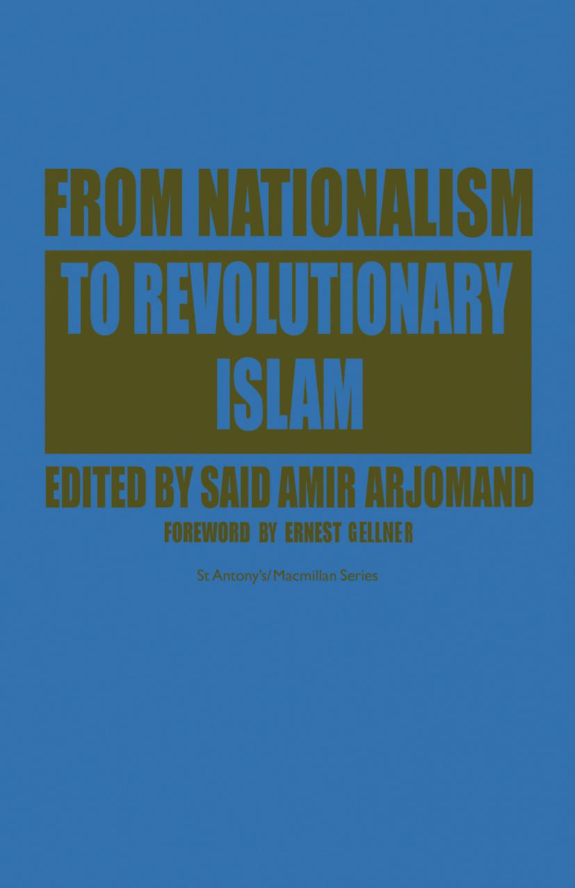 From Nationalism to Revolutionary Islam by Said Amir Arjomand (eds.)