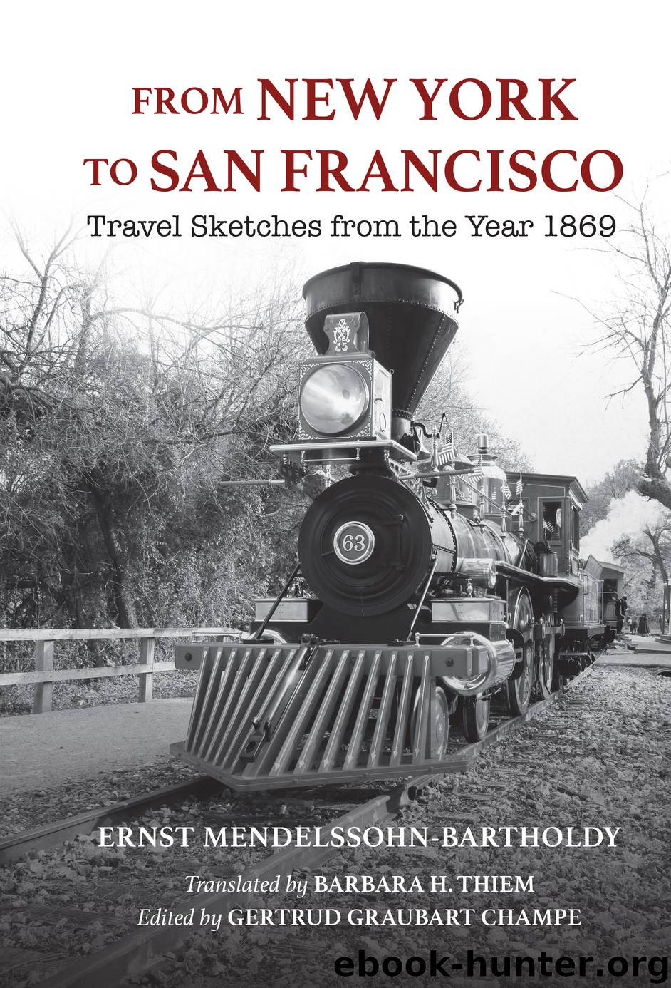 From New York to San Francisco by ernst mendelssohn-bartholdy gertrud graubart champe barbara thiem