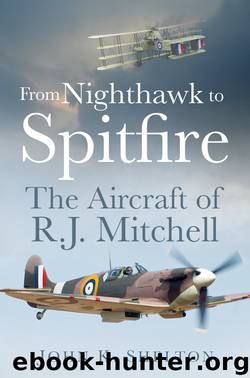 From Nighthawk to Spitfire by John K. Shelton