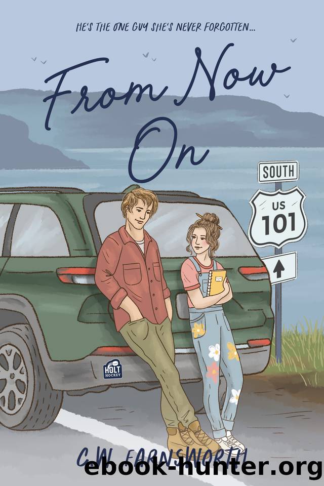 From Now On: A College Hockey Romance (Holt Hockey Book 3) by C.W. Farnsworth
