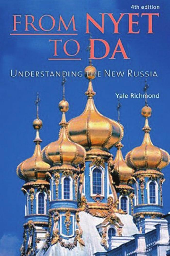 From Nyet to Da : Understanding the New Russia by Richmond Yale