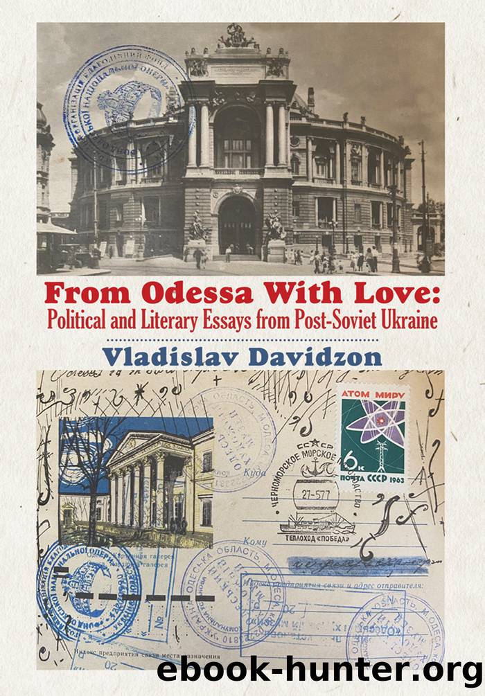 From Odessa With Love by Vladislav Davidzon