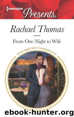 From One Night to Wife by Rachael Thomas