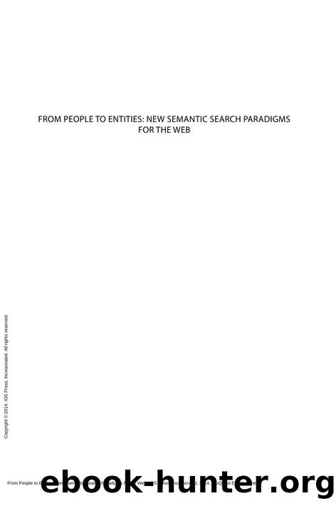 From People to Entities: New Semantic Search Paradigms for the Web by G. Demartini