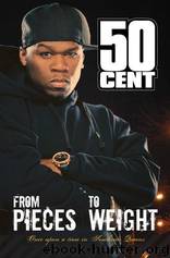 From Pieces to Weight: Once Upon a Time in Southside, Queens by 50 Cent