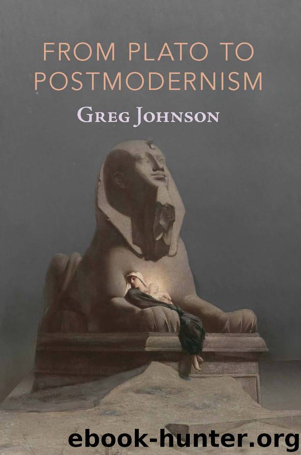 From Plato to Postmodernism (PHILOSOPHICAL ESSAYS & LECTURES Book 1) by Greg Johnson