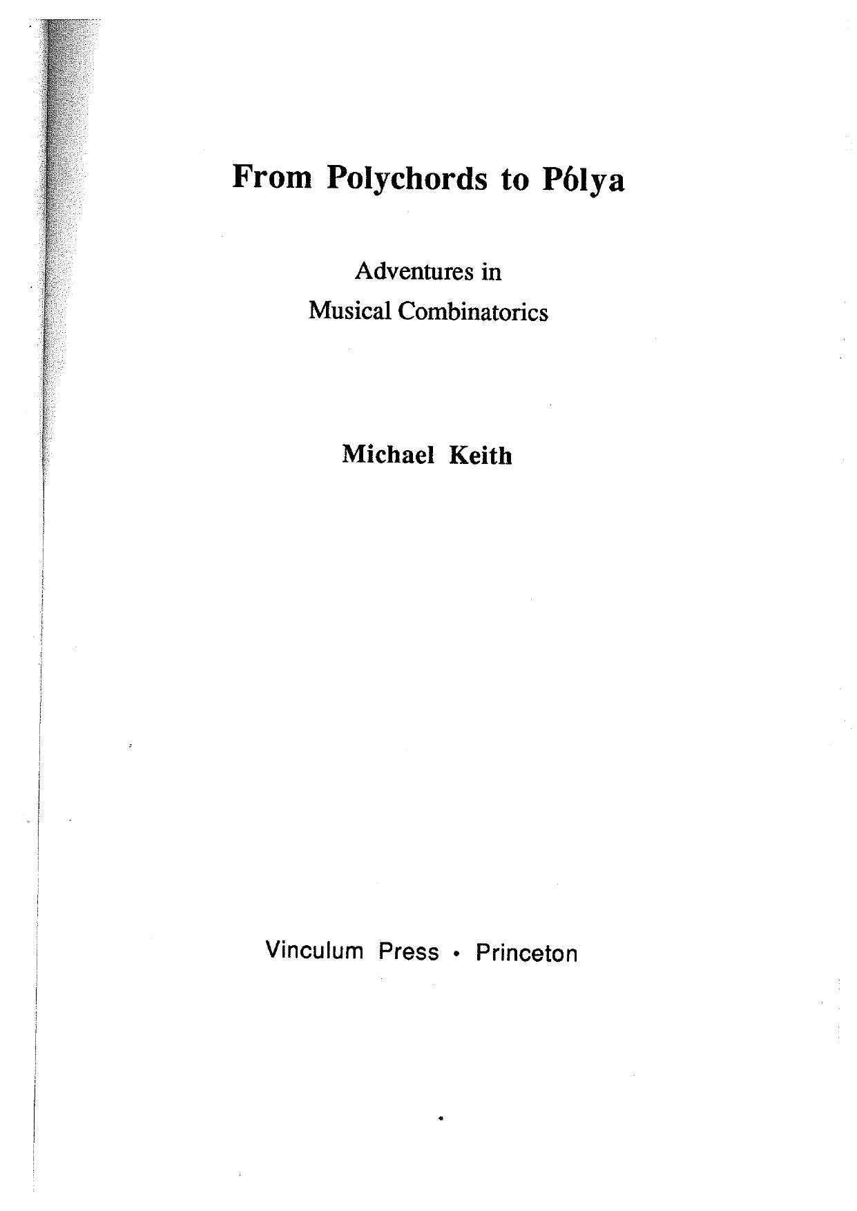 From Polychords to Polya : Adventures in Musical Combinatorics by Michael Keith