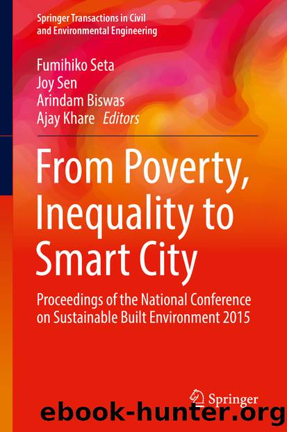 From Poverty, Inequality to Smart City by Fumihiko Seta Joy Sen Arindam Biswas & Ajay Khare