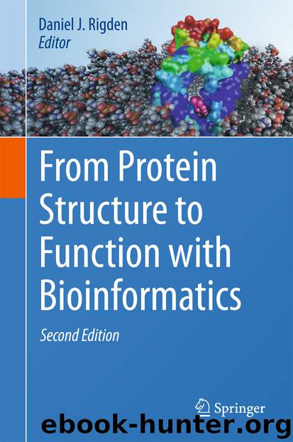 From Protein Structure to Function with Bioinformatics by Daniel J. Rigden