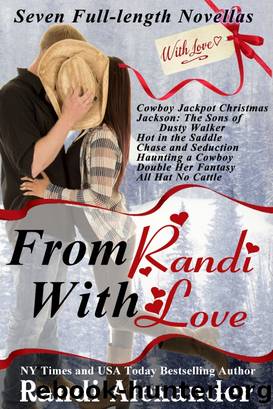 From Randi With Love by Randi Alexander
