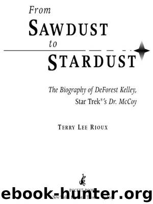 From Sawdust to Stardust by Terry Lee Rioux