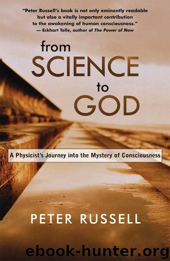 From Science to God by Peter Russell