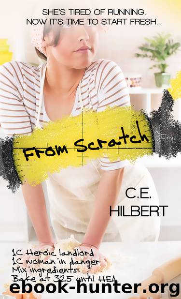 From Scratch by C.E. Hilbert