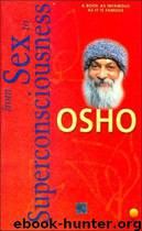 From Sex to Superconsciousness - Unknown by Osho