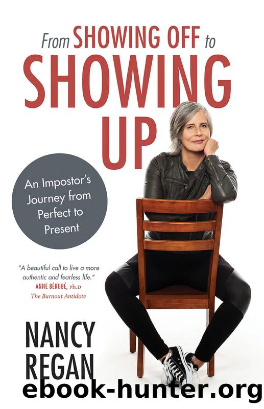 From Showing Off to Showing Up by Nancy Regan